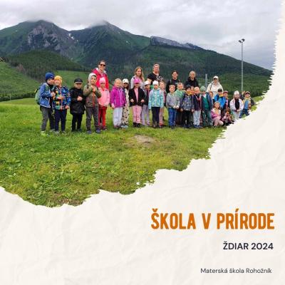 Škola v prírode - Ždiar 2024
