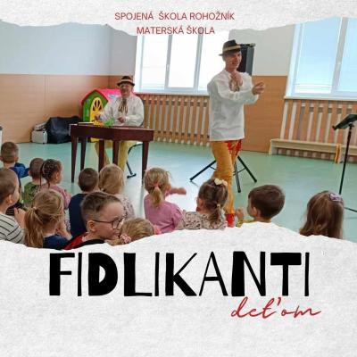Fidlikanti hrali deťom