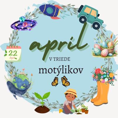 Apríl u Motýlikov