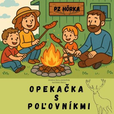 Opekačka s poľovníkmi 