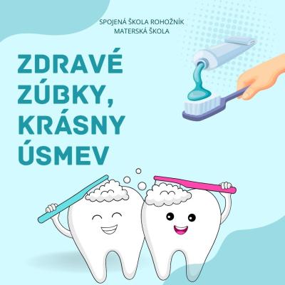 Zdravé zúbky, krásny úsmev