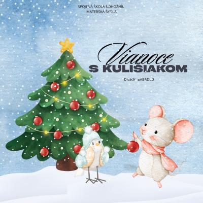 Vianoce s Kulišiakom 