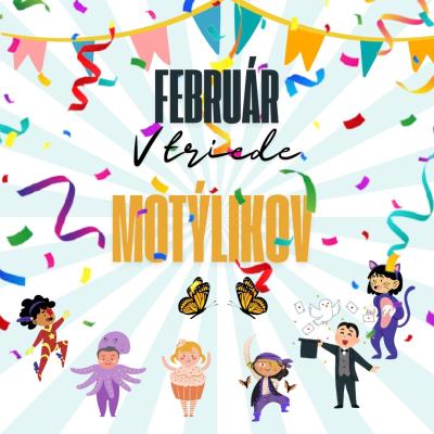 Február u Motýlikov